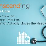 Home Care 100: Big Ideas, Real Life, and What Actually Moves the Needle